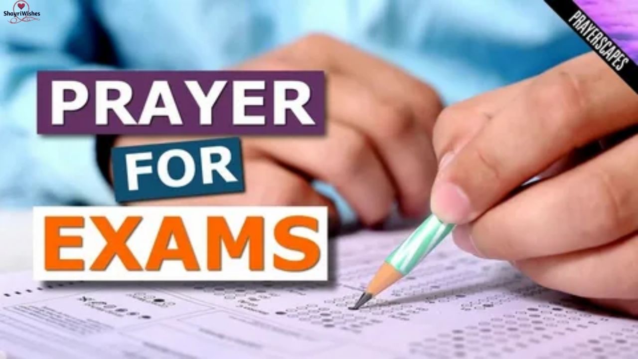 125+ Exam Success Wishes and Prayers to Bless Students With Confidence and Victory