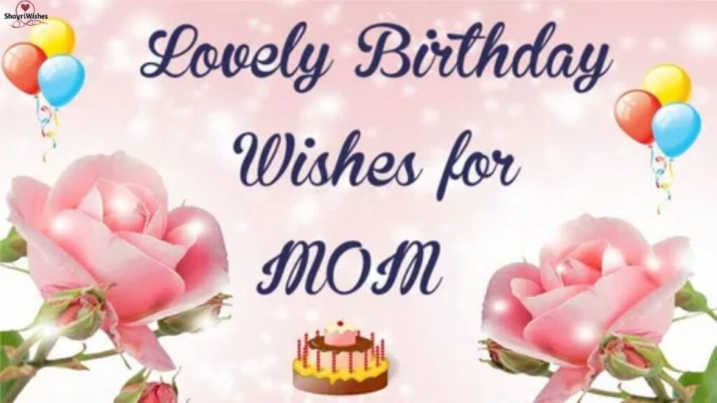 Birthday Wishes for a Friend’s Mother