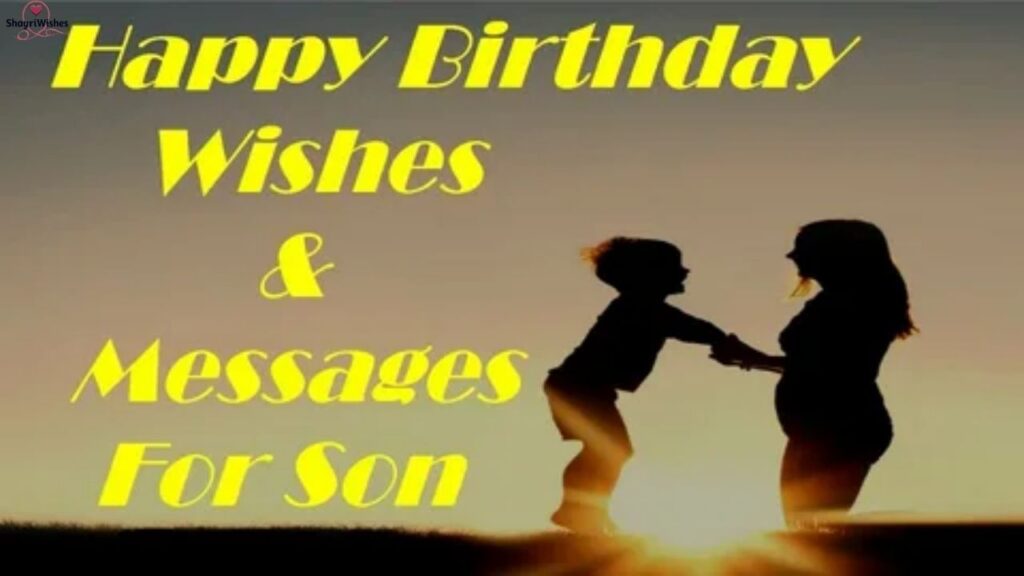 Blessing Birthday Wishes for Son from Mother