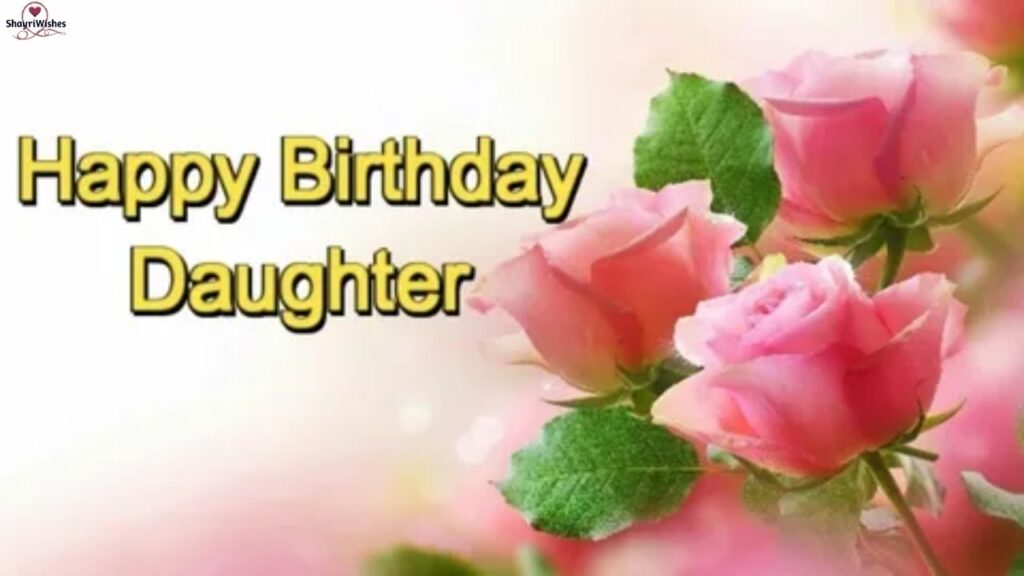 Happy Birthday Wishes To My Friend's Daughter