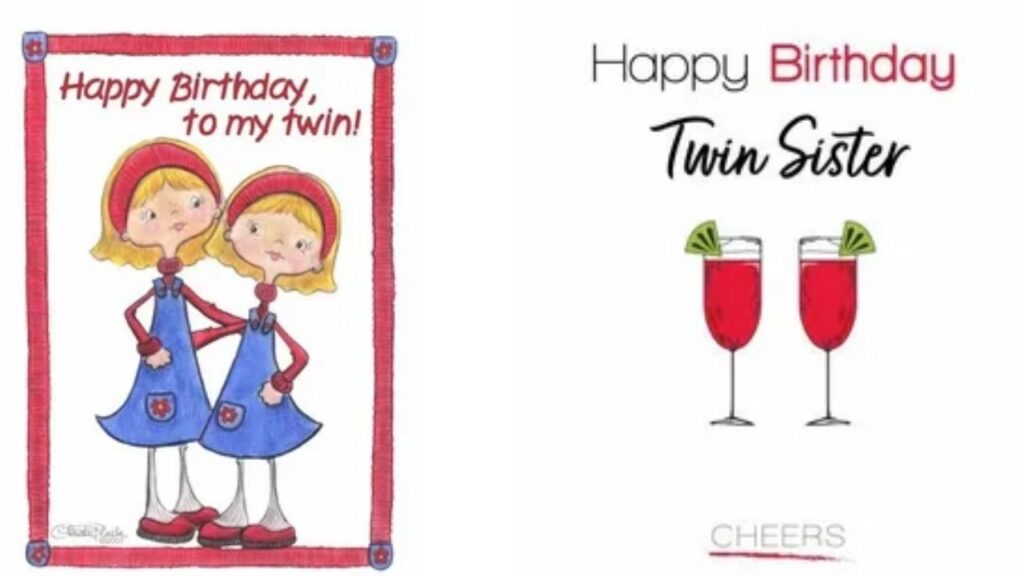 Special Birthday Wishes for Me and My Twin Sister
