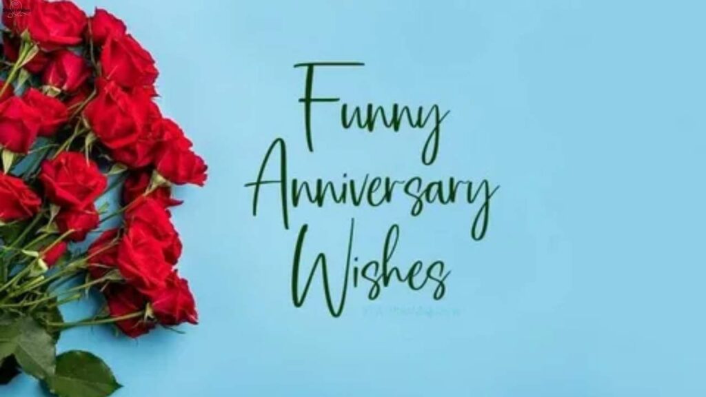 Short Funny Anniversary Wishes For Couple On Instagram